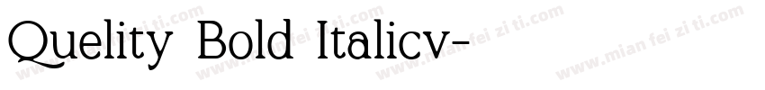 Quelity Bold Italicv字体转换